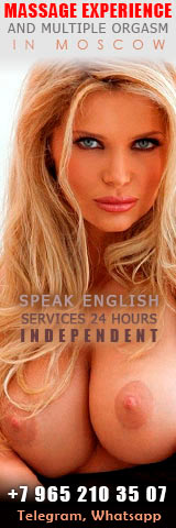 Massage Experience and Multiple Orgasm in Moscow. Speak English. Services 24 hours. Independent. Viber and Whatsapp